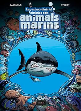 portada Les Extraordinàries Històries Dels Animals Marins: 92 (Descobrint el Món) (en Valenciano)
