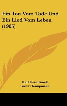 portada Ein Ton Vom Tode Und Ein Lied Vom Leben (1905) (in German)