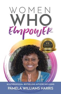 portada Women Who Empower- Pamela Williams Harris (en Inglés)