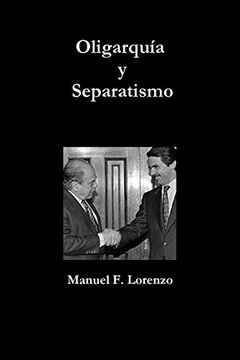 portada Oligarquía y Separatismo