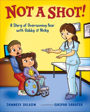 portada Not a Shot!: A Story of Overcoming Fear with Gabby & Nicky