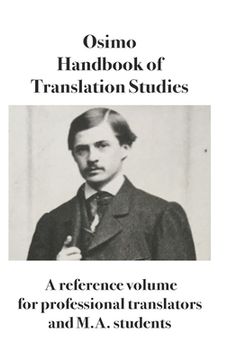portada Handbook of Translation Studies: A reference volume for professional translators and M.A. students (en Inglés)