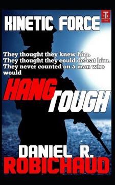 portada Hang Tough: A Kinetic Force Vignette (en Inglés)