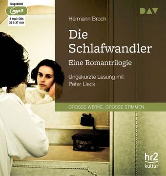 portada Die Schlafwandler. Eine Romantrilogie: Ungekürzte Lesung mit Peter Lieck (in German)