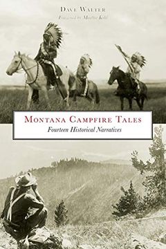 portada Montana Campfire Tales: Fourteen Historical Narratives (en Inglés)