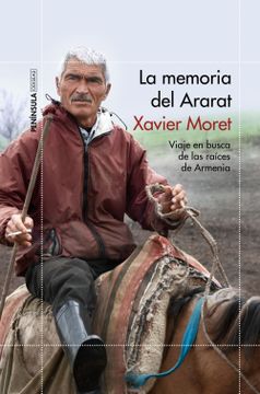 portada La Memoria del Ararat: Viaje en Busca de las Raíces de Armenia (in Spanish)