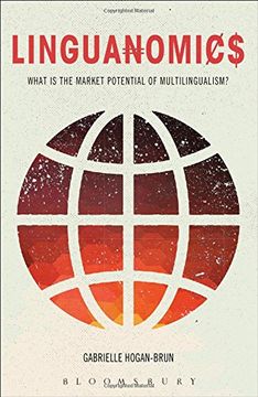 portada Linguanomics: What is the Market Potential of Multilingualism?