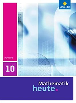 portada Mathematik Heute - Ausgabe 2009 für Sachsen-Anhalt: Schülerband 10 (in German)