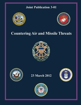 portada Countering Air and Missile Threats (Joint Publication 3-01)
