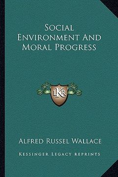 portada social environment and moral progress (en Inglés)