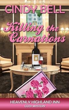 portada Killing the Carnations (in English)