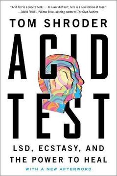 portada Acid Test: Lsd, Ecstasy, and the Power to Heal 