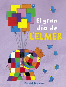 portada El Gran dia de L'elmer (L'elmer) (in Spanish)