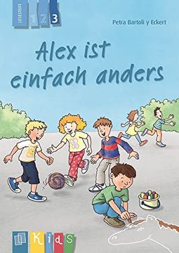 portada Alex ist Einfach Anders - Lesestufe 3 (Kids - Klassenlektüre in Drei Stufen) (en Alemán)