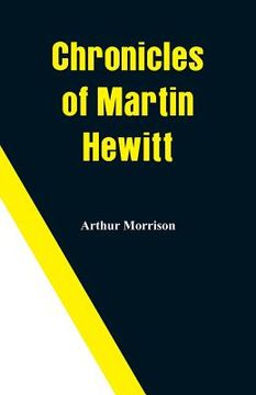 portada Chronicles of Martin Hewitt (en Inglés)