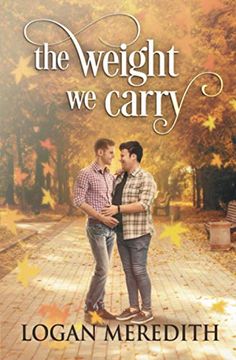 portada The Weight we Carry (Love we Find) (en Inglés)