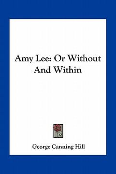 portada amy lee: or without and within (in English)