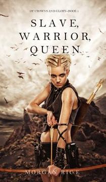 portada Slave, Warrior, Queen (en Inglés)