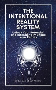 portada The Intentional Reality System (en Inglés)