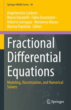 portada Fractional Differential Equations: Modeling, Discretization, and Numerical Solvers