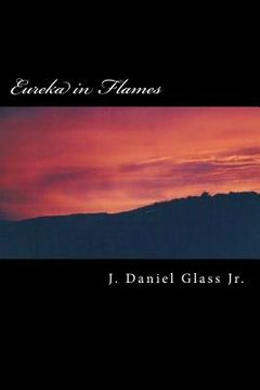 portada Eureka in Flames: A Prequel Novel to the Blackrock Series (in English)