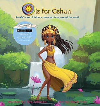 portada O is for Oshun: An abc Book of Folklore Characters From Around the World (in English)