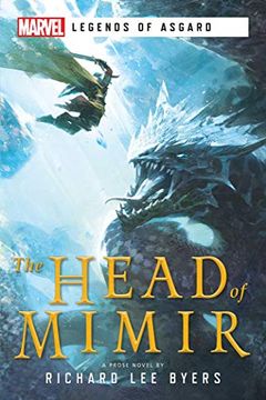portada The Head of Mimir: A Marvel Legends of Asgard Novel (en Inglés)