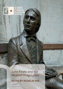portada John Keats and the Medical Imagination (en Inglés)