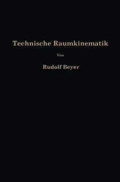 portada Technische Raumkinematik: Lehr-, Hand-und Übungsbuch zur Analyse räumlicher Getriebe (German Edition)