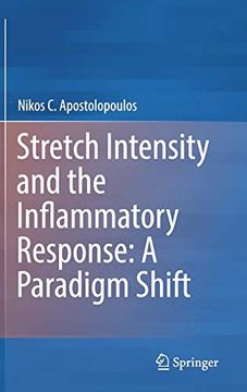 portada Stretch Intensity and the Inflammatory Response: A Paradigm Shift (en Inglés)