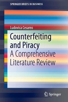 portada Counterfeiting and Piracy: A Comprehensive Literature Review (Springerbriefs in Business) (en Inglés)