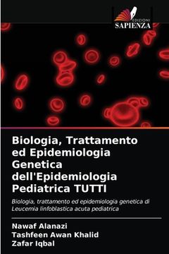 portada Biologia, Trattamento ed Epidemiologia Genetica dell'Epidemiologia Pediatrica TUTTI (in Italian)