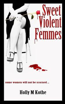 portada Sweet Violent Femmes (en Inglés)