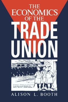 portada The Economics of the Trade Union (in English)