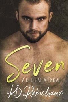 portada Seven: A Club Alias Novel: 2 (en Inglés)