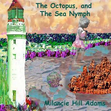 portada The Octopus and the Sea Nymph (en Inglés)