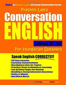 portada Preston Lee's Conversation English for Hungarian Speakers Lesson 21 - 40 