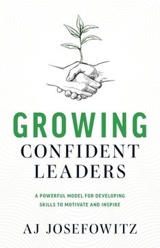 portada Growing Confident Leaders (en Inglés)