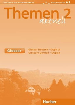 portada Themen Aktuell 2: Deutsch als Fremdsprache / Glossar Deutsch-Englisch Glossary German-English (in German)