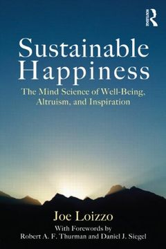 portada Sustainable Happiness: The Mind Science of Well-Being, Altruism, and Inspiration (en Inglés)