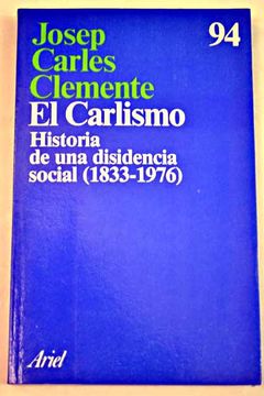 portada El Carlismo: historia de una disidencia social (1833-1976)