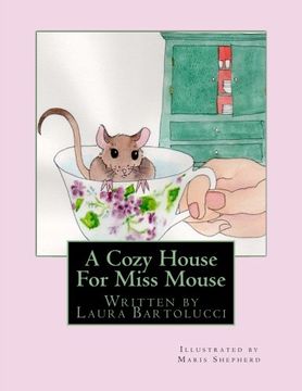 portada A Cozy House For Miss Mouse