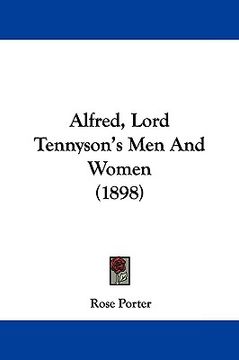 portada alfred, lord tennyson's men and women (1898) (en Inglés)