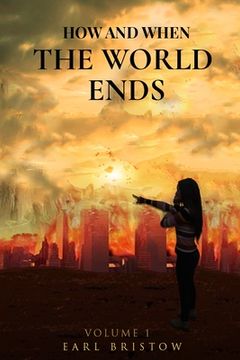 portada How and When the World Ends (en Inglés)