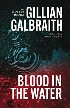 Blood in the Water (Alice Rice Mysteries)