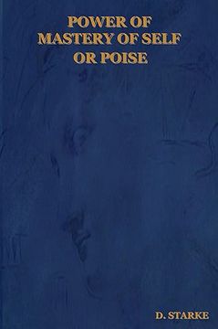 portada power of mastery of self or poise (in English)