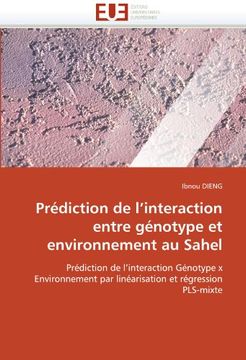 portada Prediction de L'Interaction Entre Genotype Et Environnement Au Sahel