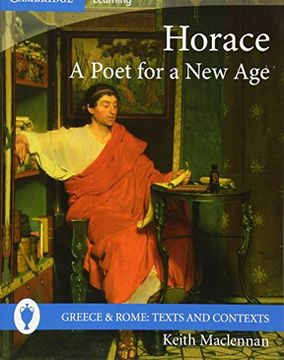portada Horace: A Poet for a new age (Greece and Rome: Texts and Contexts) (en Inglés)
