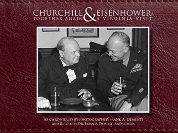 portada Churchill & Eisenhower: Together Again. A Virginia Visit. (en Inglés)