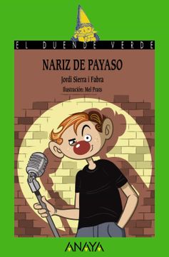 portada Nariz de Payaso (Literatura Infantil - el Duende Verde) (in Spanish)